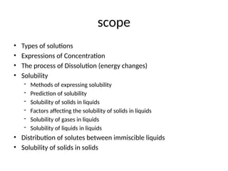 DISSOLUTION, SOLUBILITY AND PROPERTIES OF SOLUTIONS.pptx