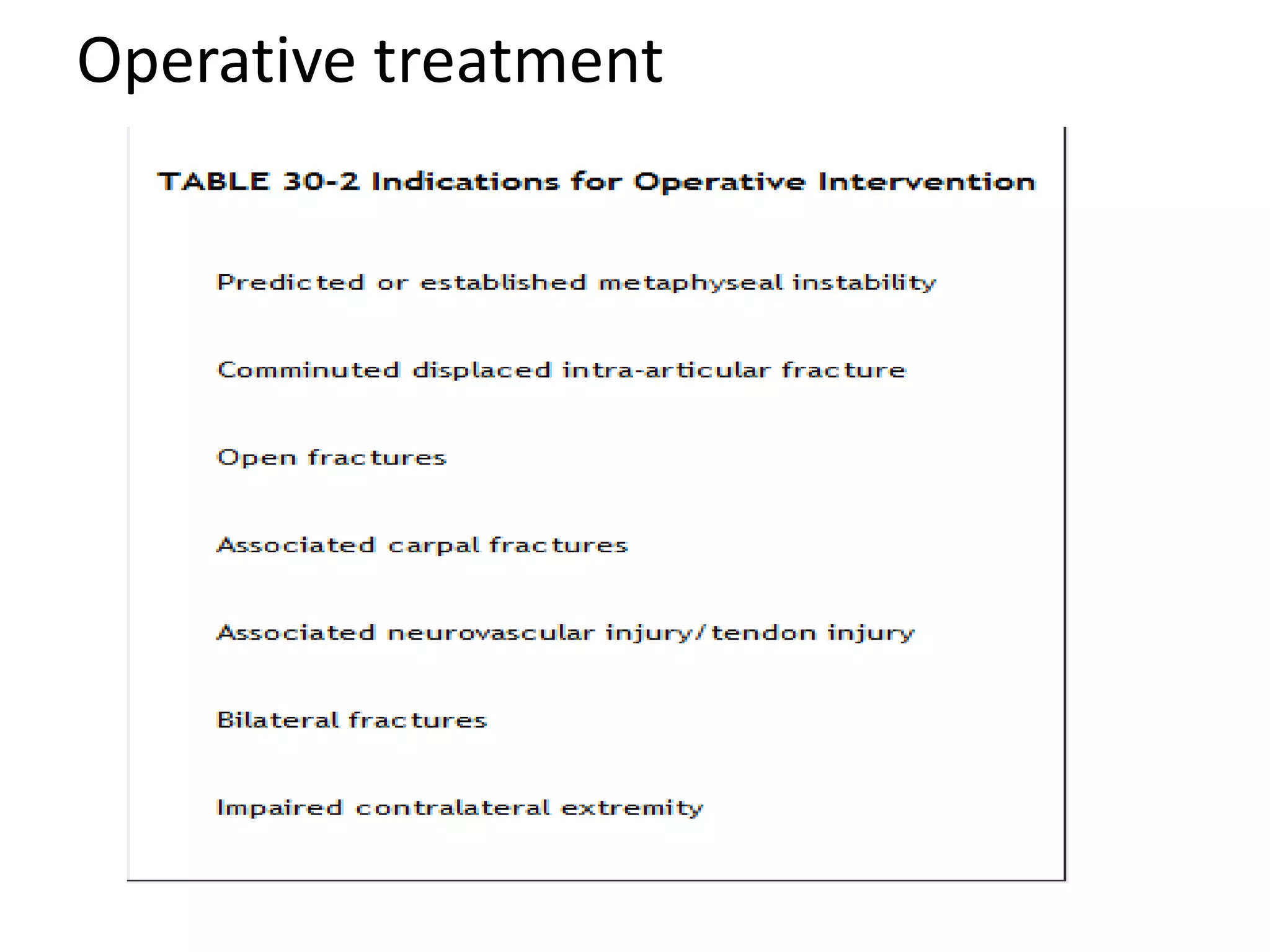 Operative treatment
 
