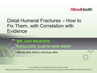 Tfdh Distal Humeral Fractures – How to Fix Them, with Correlation with ...