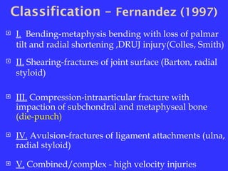 Distal Radius Fractures- Powerpoint presentation | PPTX