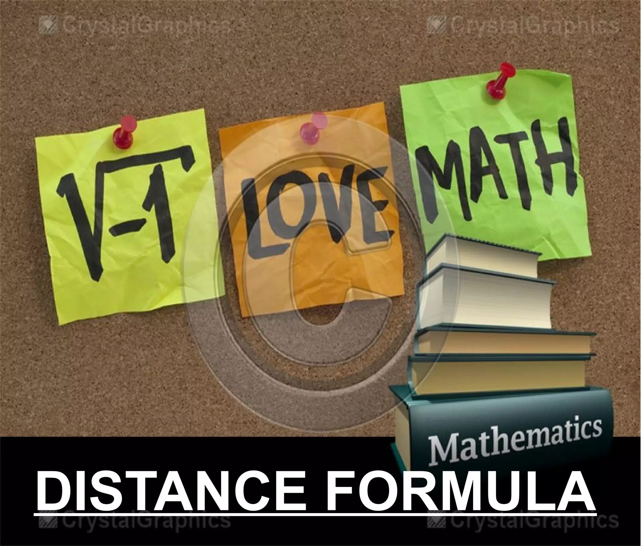 DISTANCE FORMULA