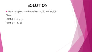 DISTANCE FORMULA and Examples 12345.pptx