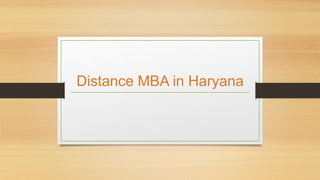 Distance MBA in Haryana
 