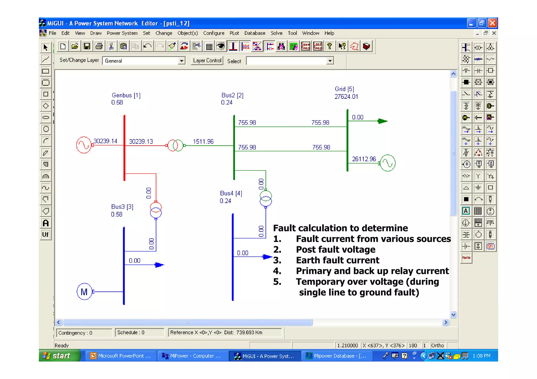 Power Research  Development Consultants Pvt Ltd.
#7
Fault calculation to determine
1. Fault current from various sources
2. Post fault voltage
3. Earth fault current
4. Primary and back up relay current
5. Temporary over voltage (during
single line to ground fault)
 