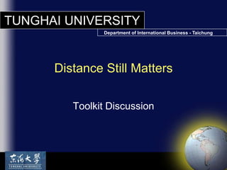 Toolkit Discussion Distance Still Matters 