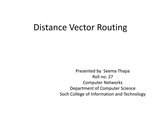 Distance_Vector_Routing.pptx | Computer Networking | Computing