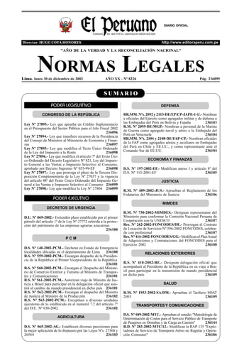 NORMAS LEGALES
Lima, lunes 30 de diciembre de 2002 AÑO XX - Nº 8226 Pág. 236095
S U M A R I O
FUNDADO EN 1825 POR EL LIBER...