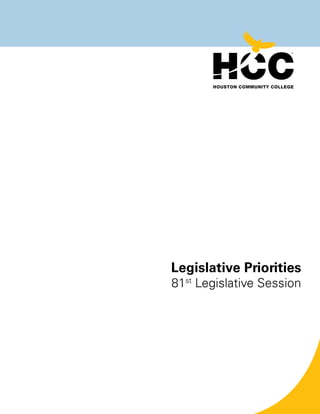 Legislative Priorities

81st Legislative Session

 