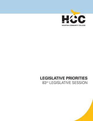 Legislative Priorities
83rd LEGISLATIVE SESSION

 