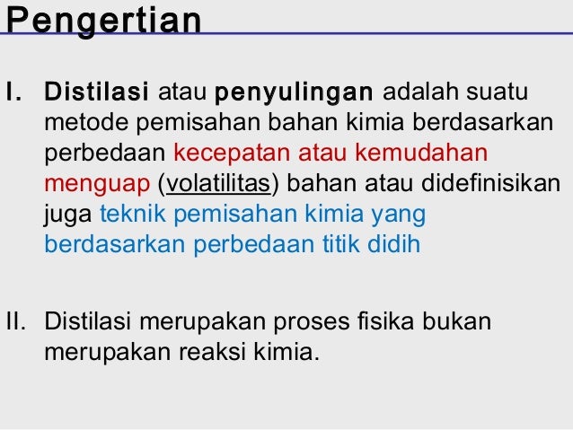 Distilasi Distilasi