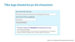Title tags should be 50-60 characters
https://moz.com/blog/new-title-tag-guidelines-preview-tool
 