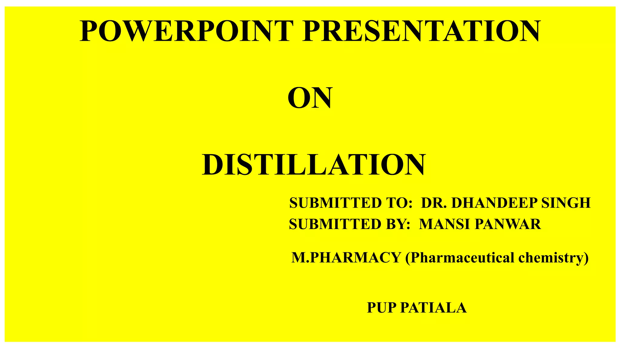 Samical Distillation | PPTX