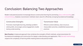 Distinctions between learning as 'construction of knowledge' and ...