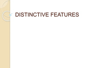 Examples Of Distinctive Features – PBXWHP