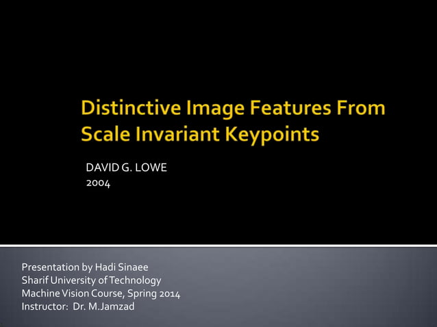 Distinctive image features from scale invariant keypoint | PPT