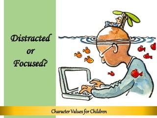 CharacterValuesfor Children
 