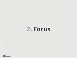 2. Focus


           20
 