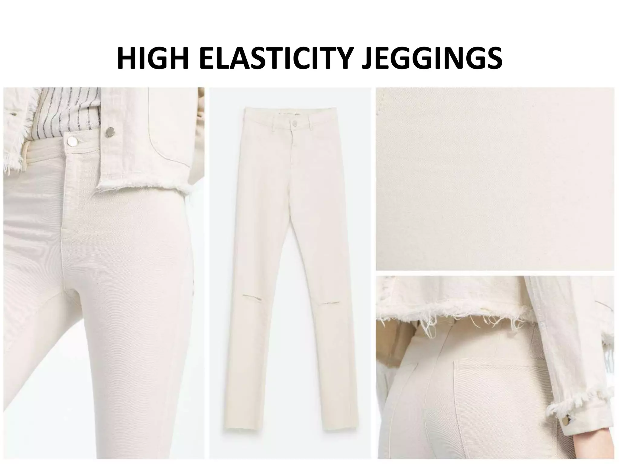HIGH ELASTICITY JEGGINGS