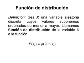 Función de distribución ,[object Object]