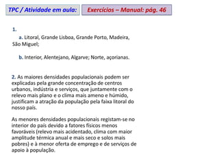 Exercícios – Manual: pág. 46
TPC / Atividade em aula:
 