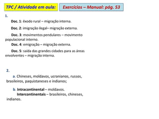 Exercícios – Manual: pág. 53
TPC / Atividade em aula:
 