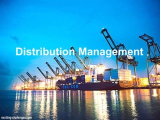 Distribution Management

 