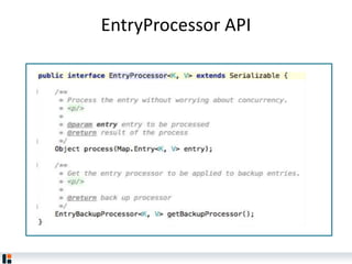 EntryProcessor API
 