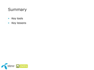 Summary Key tools Key lessons 