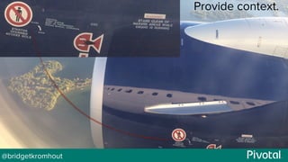 @bridgetkromhout
Provide context.
 