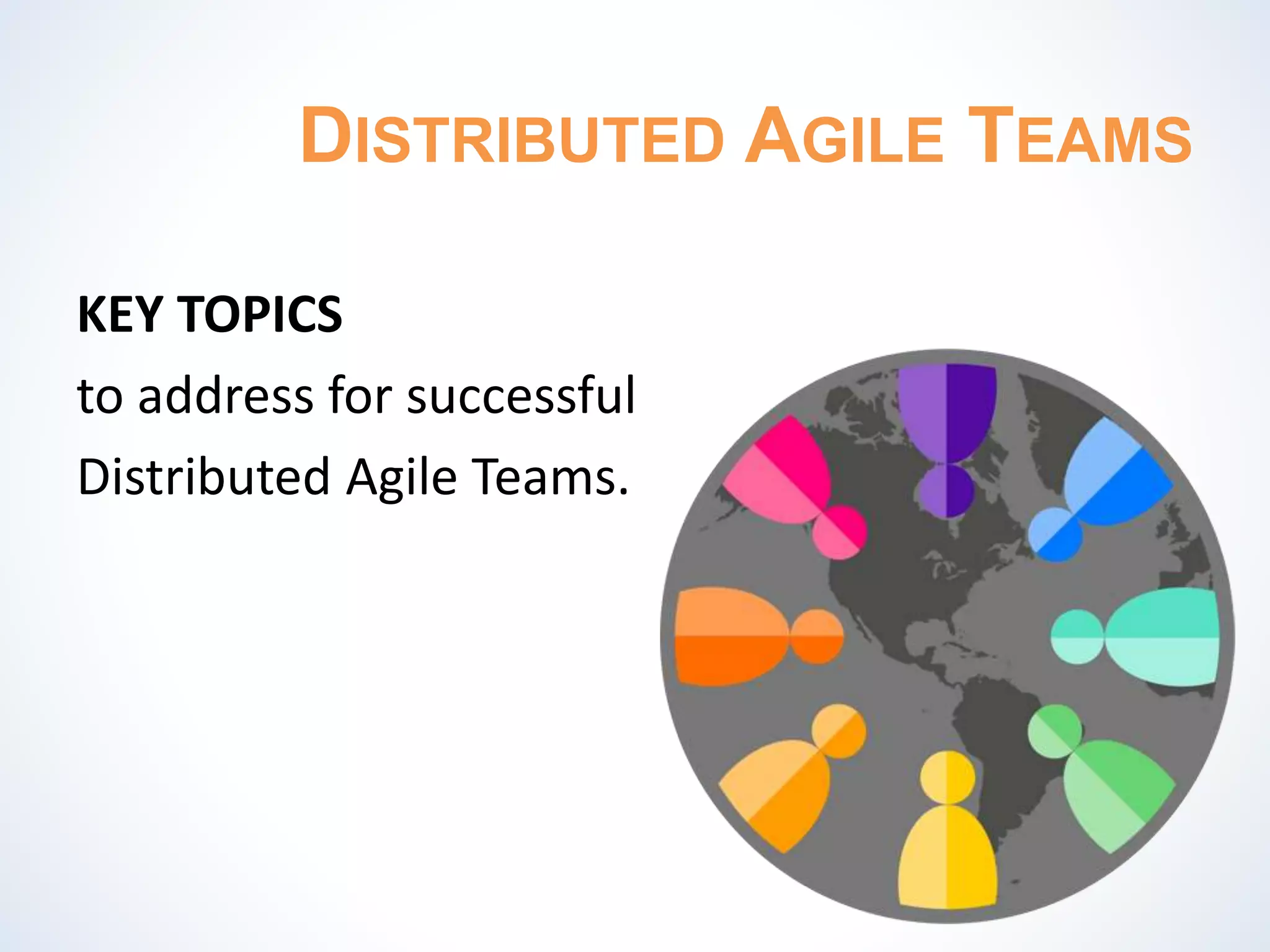 Distributed Agile Teams Webinar | PPTX