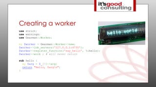 Distributed Applications with Perl & Gearman | PPTX