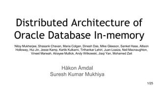 Distributed architecture of oracle database in memory | PPT