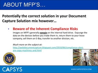 Should I outsource any/all of the document capture and indexing services to a service bureau?