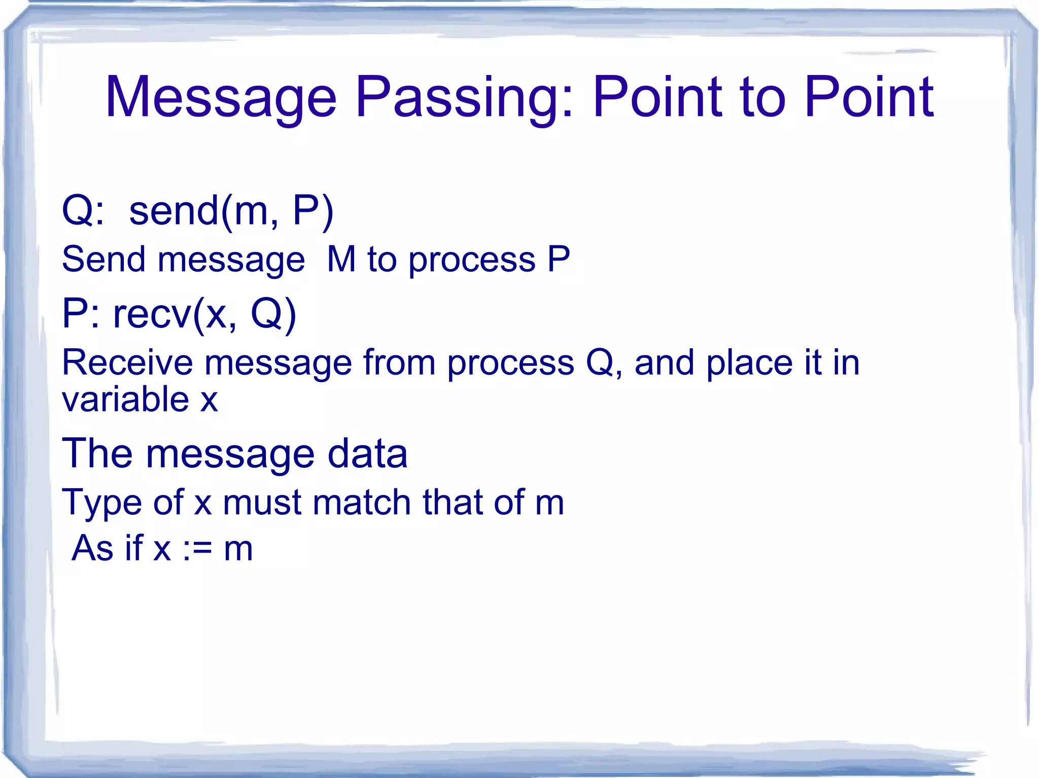 Typically each processor does self-scheduling form the pool of available process or threads 