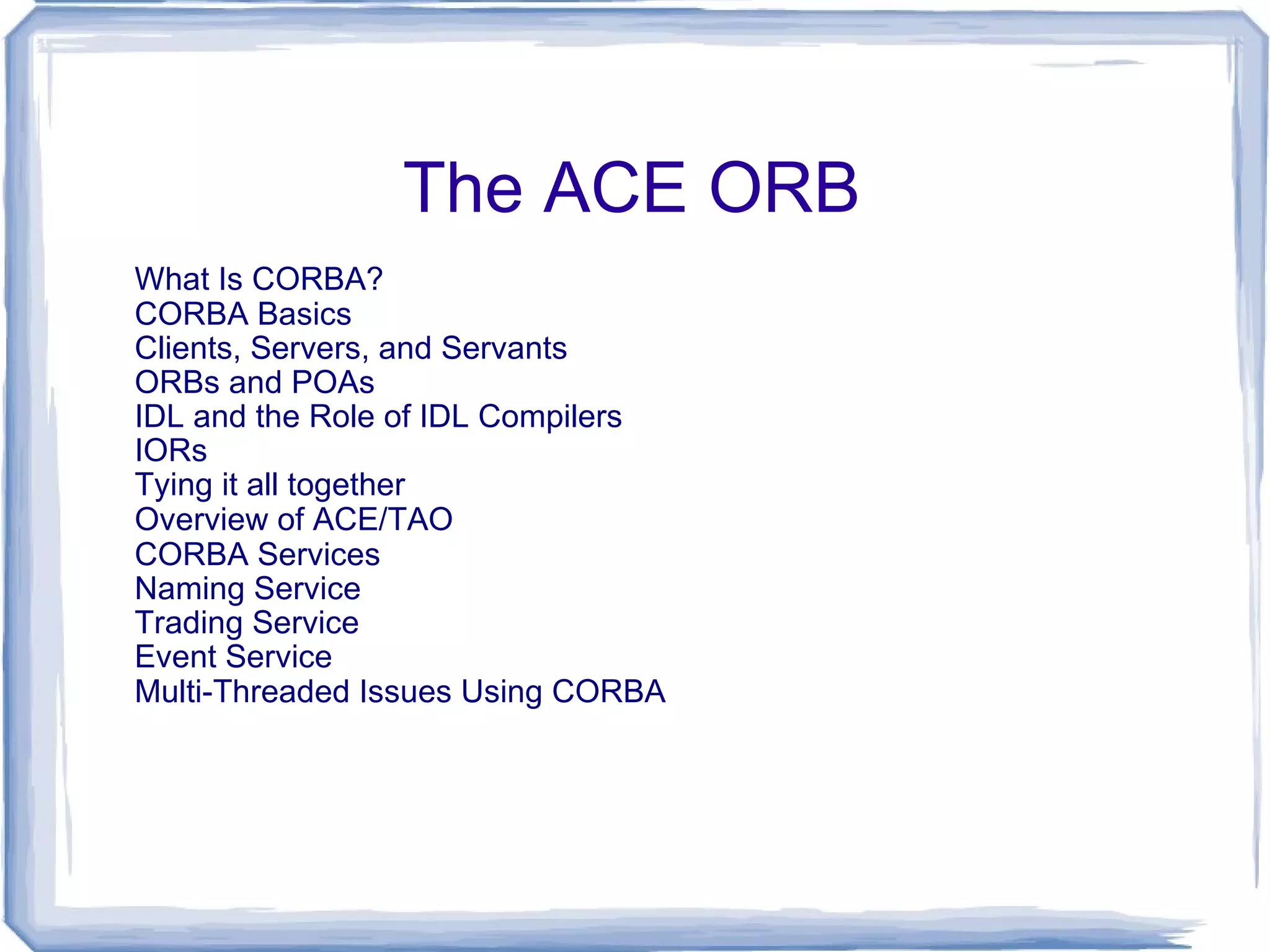 Many services traditionally included in the operating system are now external subsystems Device drivers 