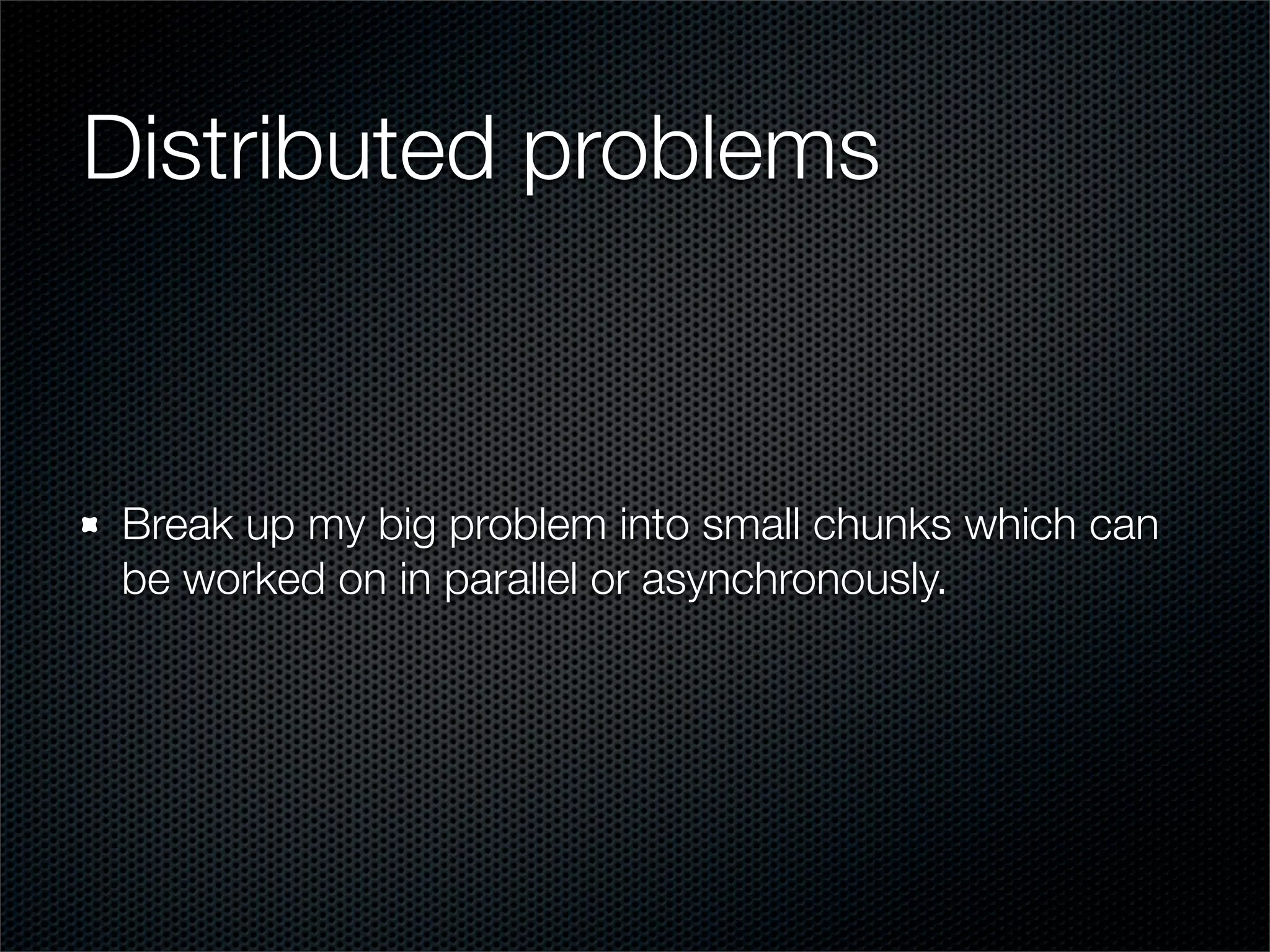 Distributed-ness: Distributed computing & the clouds