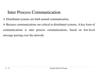 Automounter
NFS client catches attempts to access 'empty' mount points and routes
them to the Automounter
Automounter has a table of mount points and multiple candidate
serves for each
it sends a probe message to each candidate server and then uses the
mount service to mount the filesystem at the first server to respond
Keeps the mount table small
Deepak John,CE-Poonjar
 