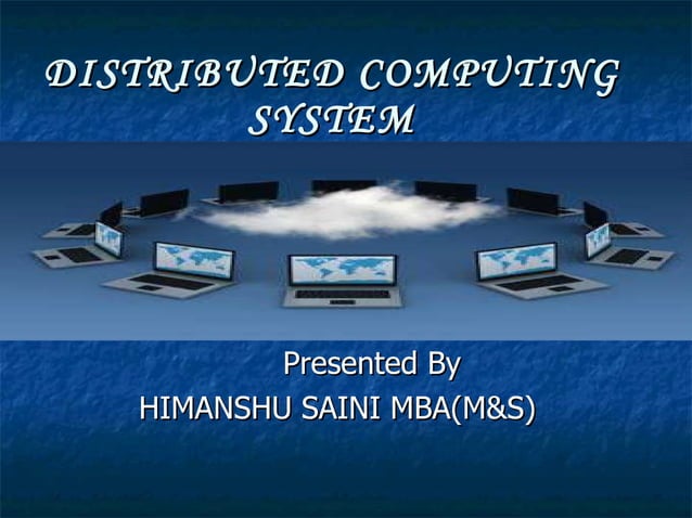 Distributed computing ).ppt him | PPT