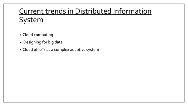 Distributed information system | PPTX