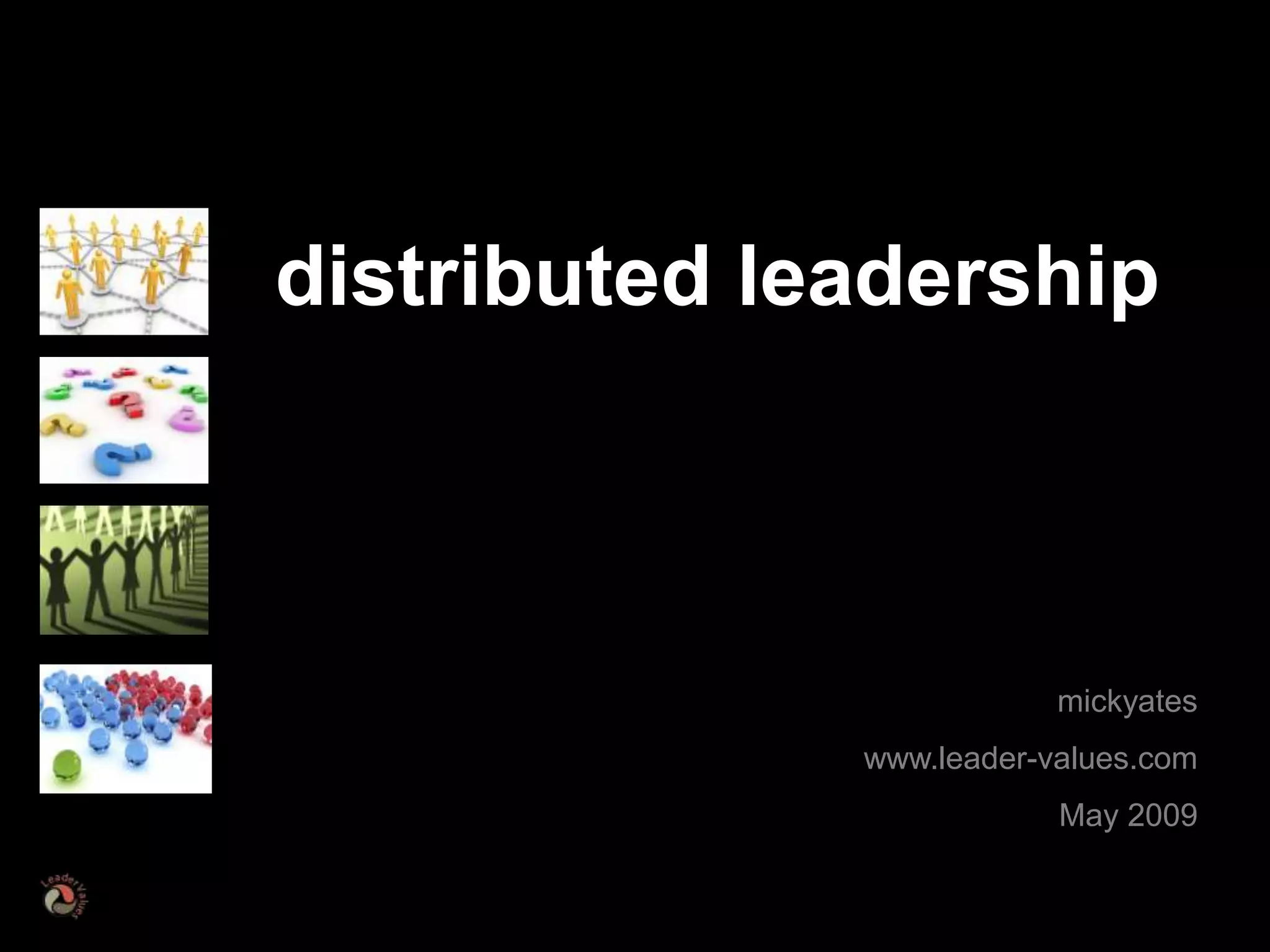 Distributed Leadership