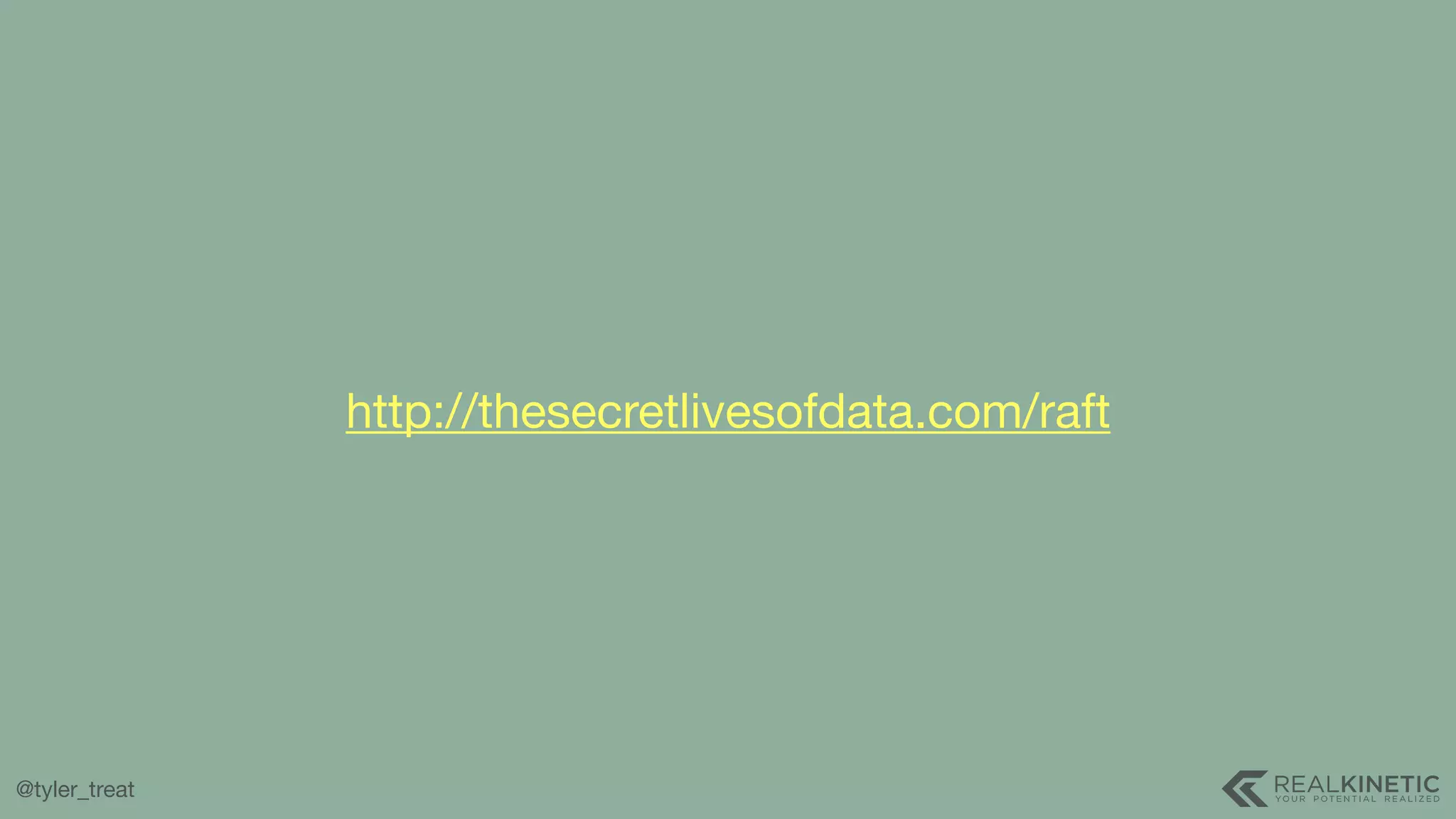 @tyler_treat http://thesecretlivesofdata.com/raft 