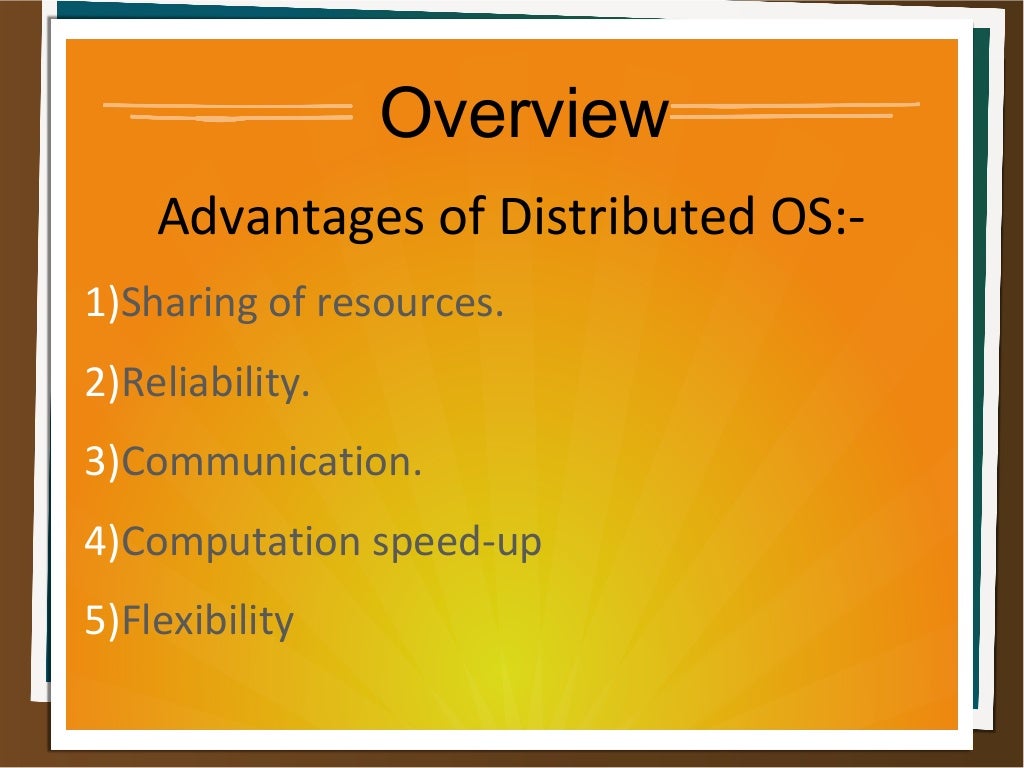 Distributed operating system(os)
