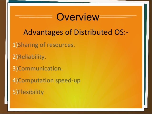 Distributed operating system(os)