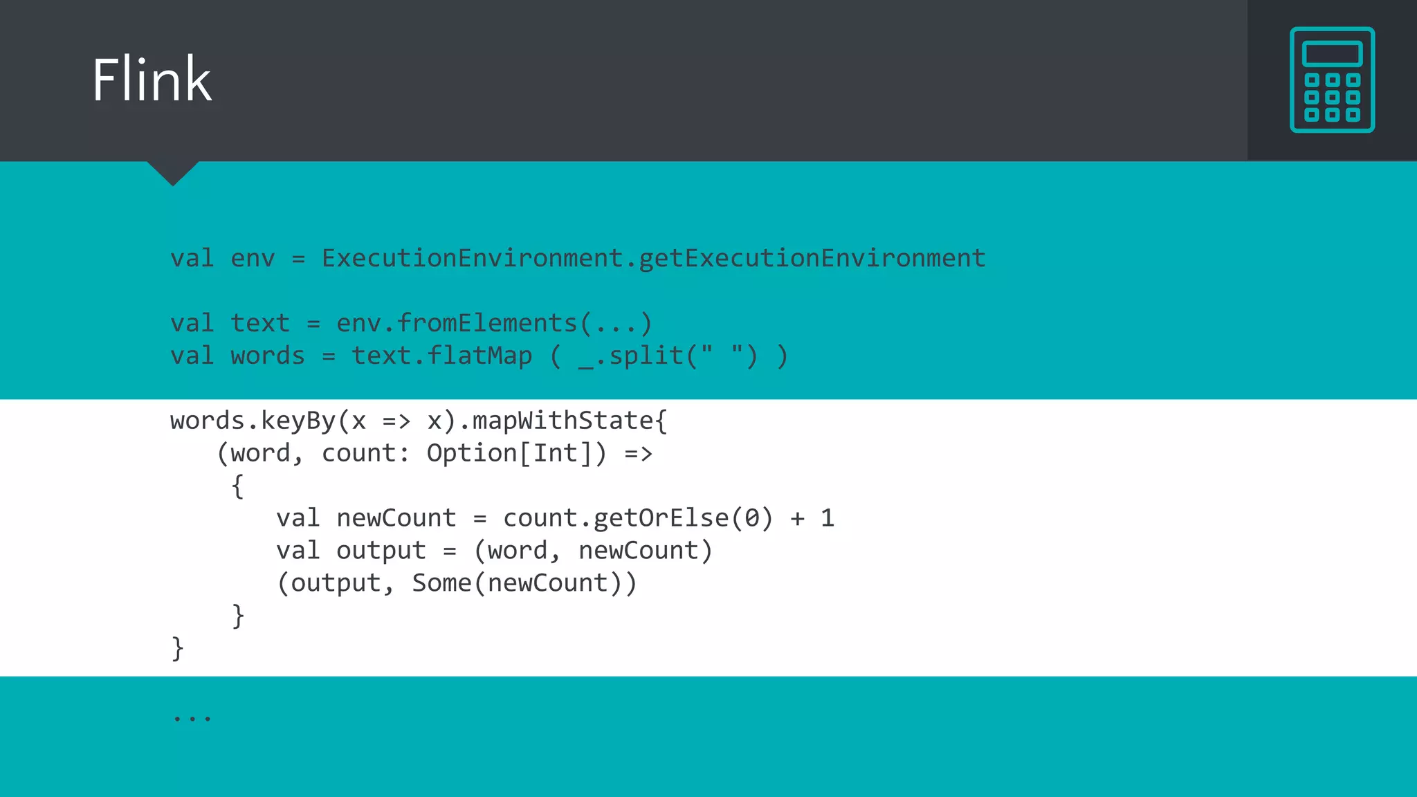 Performance
● Hard to design not biased test, lots of variables
● Latency vs. Throughput
○ 500k/node/sec is ok, 1M/node/sec is nice and >1M/node/sec is great
○ Micro-batching latency usually in seconds, native in millis
● Guarantees
● Fault-tolerance cost
● State cost
● Network operations & Data locality
● Serialization
● Lots of tuning options
 