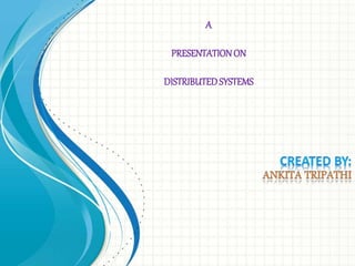 Distributed system | PPT