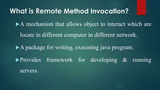 Remote Method Invocation (Java RMI) | PPTX