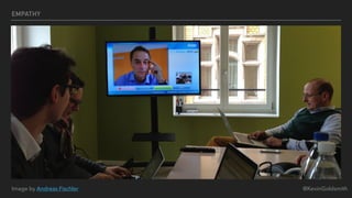 @KevinGoldsmith
EMPATHY
Image by Andreas Fischler
 