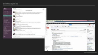 @KevinGoldsmith
COMMUNICATION
 