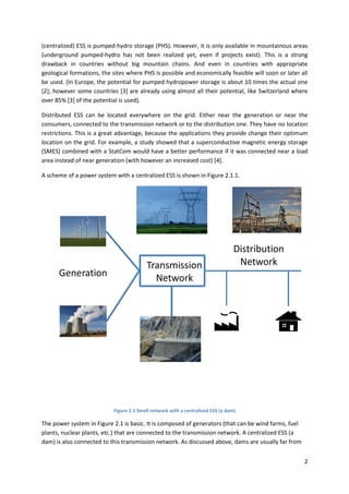 Distributed vs. centralized energy storage for power system ...