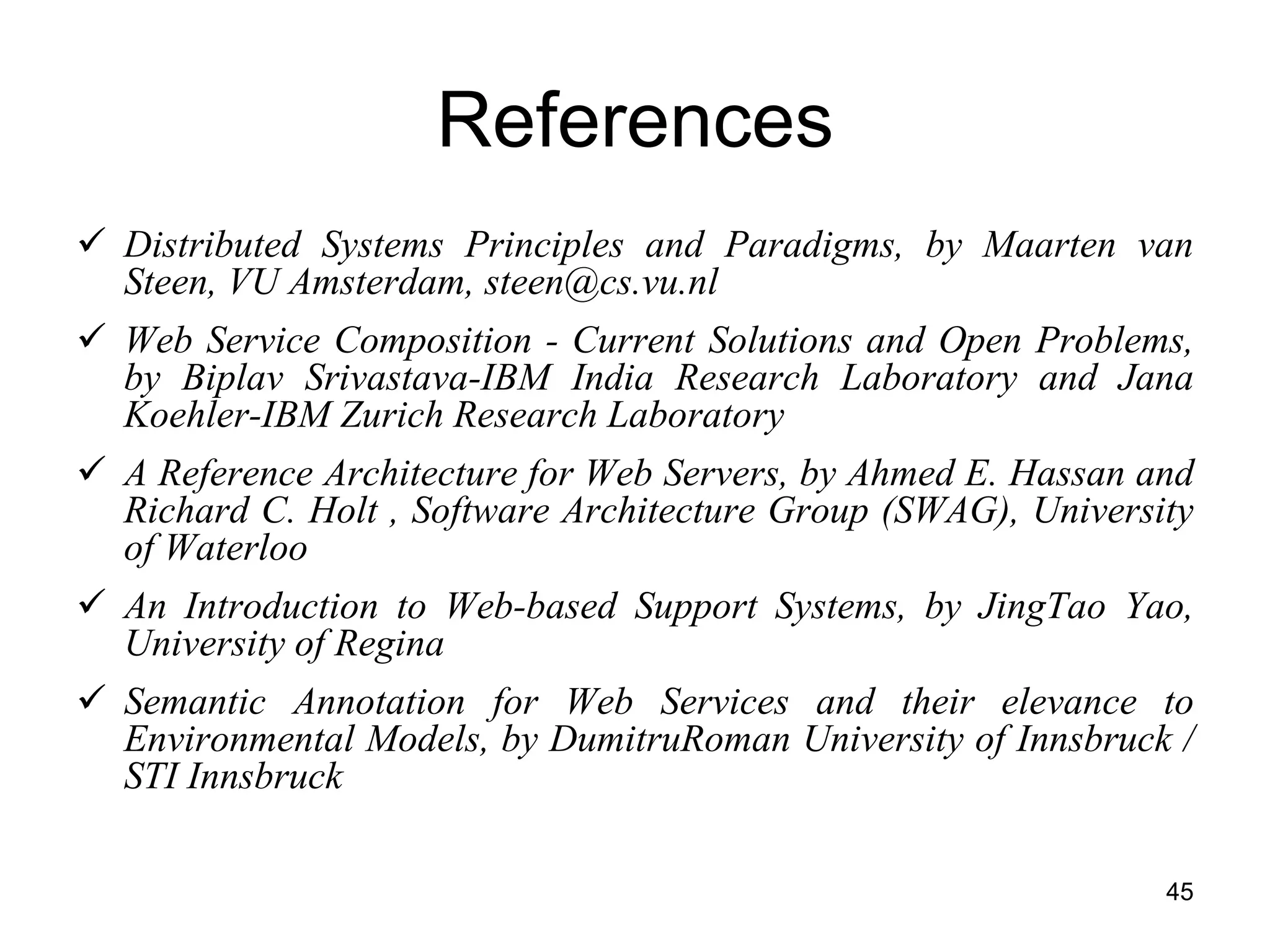 Servlets/CGI vs. Web ServicesBrowserBrowserGUIClientWebServerHTTP GET/POSTWSDLSOAPWebServerWSDLWebServerWSDLWSDLSOAPJDBCJDBCDB DB30